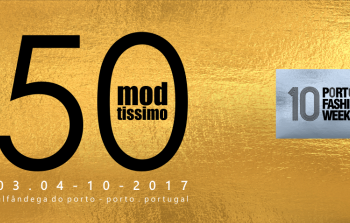 MODtissimo 50 Porto Fashion Week 10 (Porto, Portugal)